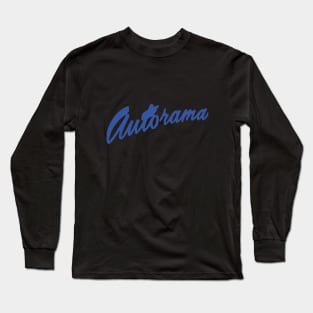 Auto-rama | Autorama | Car | Autos | Racing Long Sleeve T-Shirt